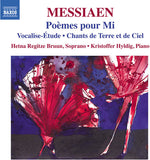 the album cover for Messiaen / Bruun / Hyldig - Poemes Pour Mi - Vocalise-Etude - Chants de 2