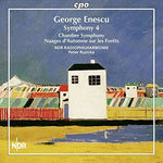 the album cover for Enescu / Ndr Radio Philharmonic Hannover / Ruzicka - Symphony No. 4 - Chamber Symphony Op. 33
