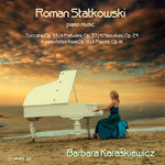 the album cover for Statkowski / Barbara Karaskiewicz - Piano Music