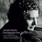 the album cover for Haydn / Ticciati / Scottish Chamber Orchestra - Symphonies Nos. 31 & 70 & 101