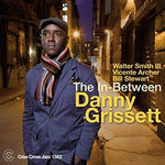the album cover for Danny Grissett - In-Between