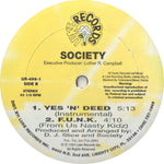 Society (5) : Yes 'N' Deed (12")