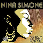 Nina Simone - Mi bebé solo se preocupa por mí (Vinilo)