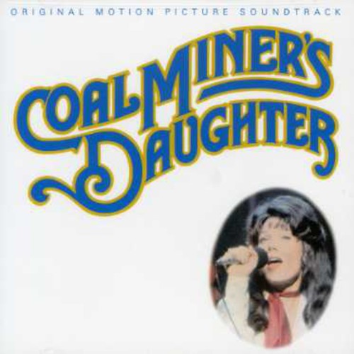 Various Artists - Coal Miner's Daughter (Original Soundtrack) (CD)