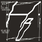 the album cover for Hieroglyphic Being / JITU Ahn-Sahm-Buhl - We Are Not the First