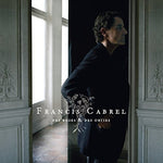 Francis Cabrel - Des Roses Et Des Orties (CD)