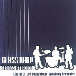 Glass Harp Live With The Youngstown Symphony Orchestra : Strings Attached (2xCD)