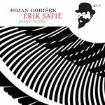 Bojan Gorisek - Erik Satie - Obras para piano (Vinilo)