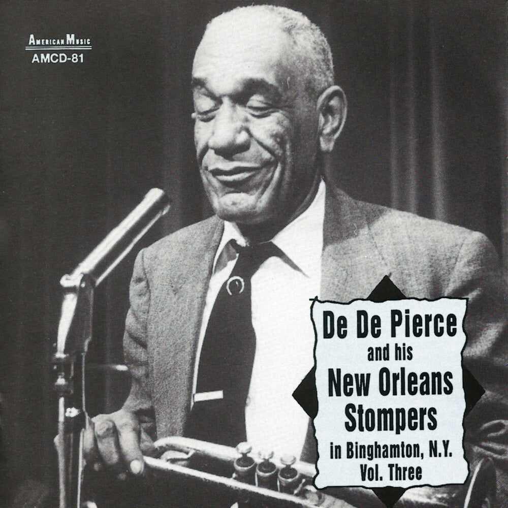 the album cover for De De Pierce - In Binghamton NY 3