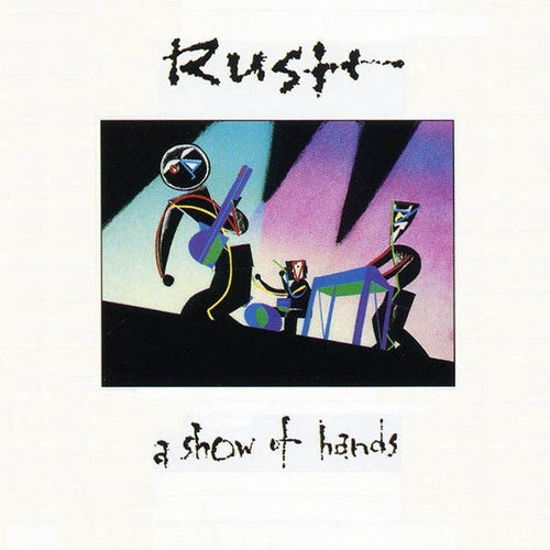 Rush - A Show Of Hands (Vinyl)