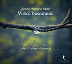 the album cover for Schein / Von Landsberg / United Continuo Ensemble - Musica Boscareccia