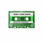 the album cover for Johnson / Schubert / Mcveigh / Crider / Schmitz - Don't Look Back