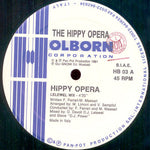 The Hippy Opera : Hippy Opera (12")