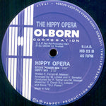 The Hippy Opera : Hippy Opera (12")
