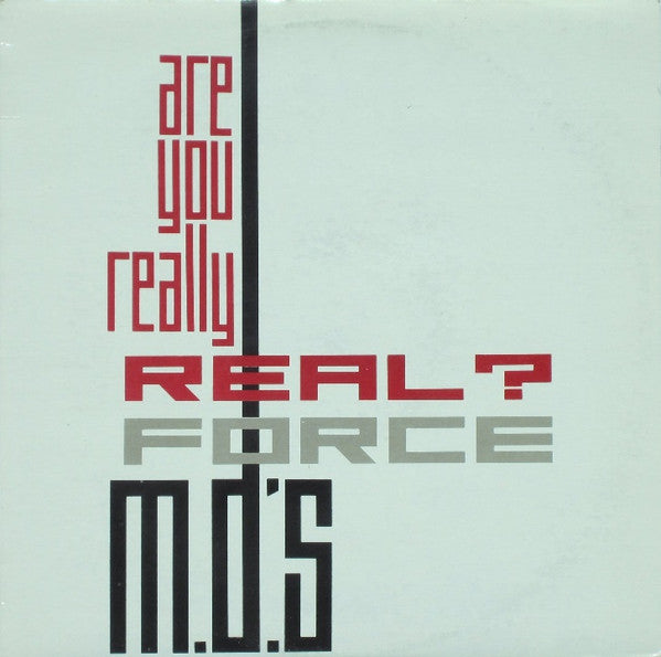 Force MD's : Are You Really Real? (12", Promo)