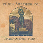 the album cover for Tusen Ar Under Jord - Sorgsendomet Fobos
