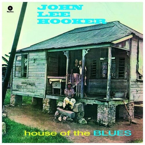 John Lee Hooker - House of the Blues (Vinilo)