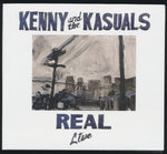 Kenny & The Kasuals : Real Live / The Real Band In Real Time (CD)