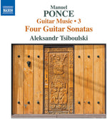 the album cover for Ponce / Alexandr Tsiboulski - Guitar Music 3
