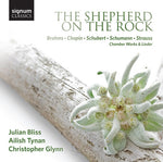 the album cover for JULIAN BLISS - Shepherd on the Rock - Works By Brahms Chopin