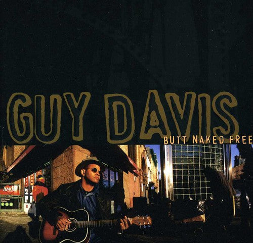 the album cover for Guy Davis - Butt Naked Free