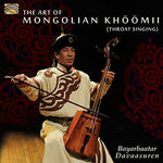 Arte del Khoomii mongol (canto gutural) (CD)