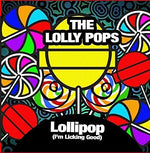 the album cover for The Lolly Pops - Lollipop (I'm Licking Good)