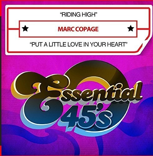 the album cover for Marc Copage - Riding High / Put A Little Love In Your Heart (Digital 45)