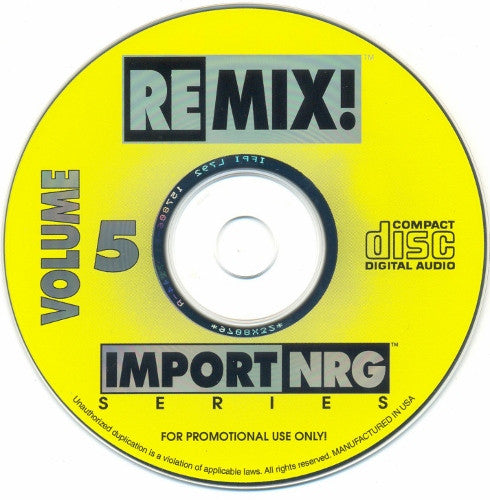 Various : Remix! Import/NRG Series Volume 5 (CD, Comp, Promo)