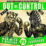 Man with a Mission X Zebrahead - Out of Control Ep (CD)
