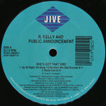 R. Kelly & Public Announcement : She's Got That Vibe (12", P/Mixed)