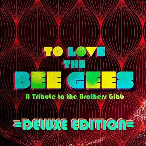 Various Artists - To Love The Bee Gees (CD)