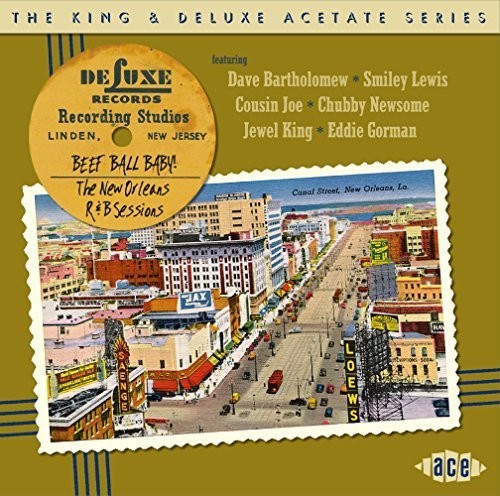 the album cover for King & Deluxe Acetate Series Beef Ball BabyNew - King & Deluxe Acetate Series: Beef Ball Baby:New