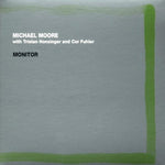 the album cover for Michael Moore - Monitor