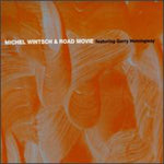 the album cover for Michel Wintsch/ Hemingway,Gerry - Road Movie