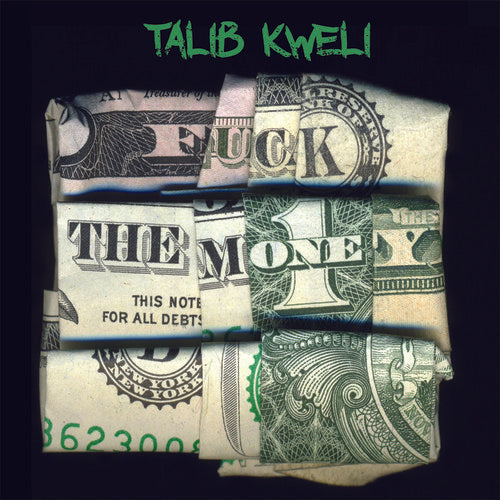 Talib Kweli - Fuck the Money (CD)