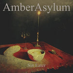 the album cover for Amber Asylum - Sin Eater