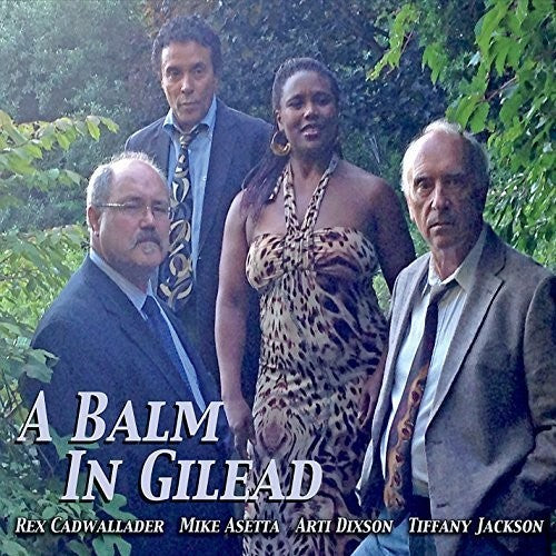 the album cover for Asetta Cadwallader / Dixson - Balm in Gilead
