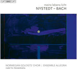 the album cover for Nystedt / Norwegian Soloists Choir / Pedersen - Nystedt & Bach: Meins Lebens Licht