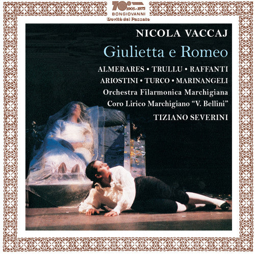 the album cover for Vaccaj / Almerares / Orchestra Filarmonica March - Vaccaj: Giulietta e Romeo