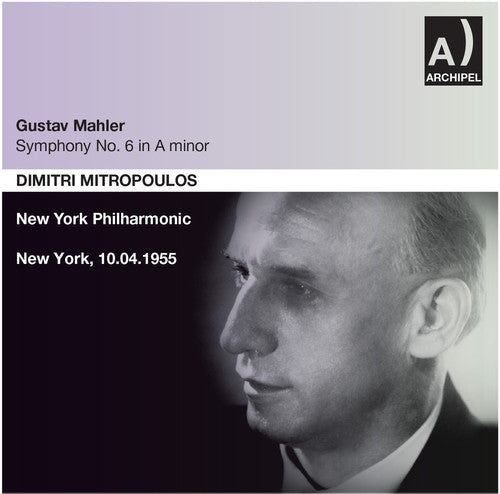 Dimitri Mitropoulos - Mahler: Symphony No. 6 in A Minor (CD)