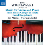 the album cover for Wieniawski / Liv Migdal / Migdal,Marian - Wieniawski: Complete Works for Violin & Piano