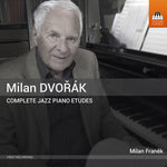 the album cover for Dvorak / Milan Franek - Dvorak: Complete Jazz Piano Etudes