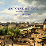 the album cover for Reicha / Thalia Ensemble - Reicha: Wind Quintets