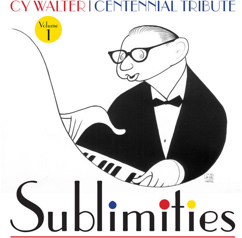 the album cover for Cy Walter / Carmichael,Hoagy / Freeman,Stan - Cy Walter: Sublimities, Vol. 1