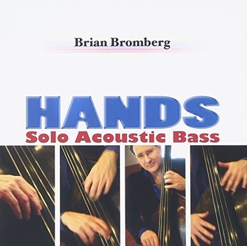 the album cover for Brian Bromberg - Hands