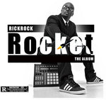 Rick Rock - Rocket the Album (CD)