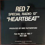 Red 7 : Heartbeat (12", Promo, Red)