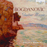 the album cover for Angelo Marchese - Bogdanovic: Guitar Music