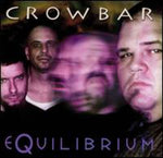 Crowbar - Equilibrium (CD)